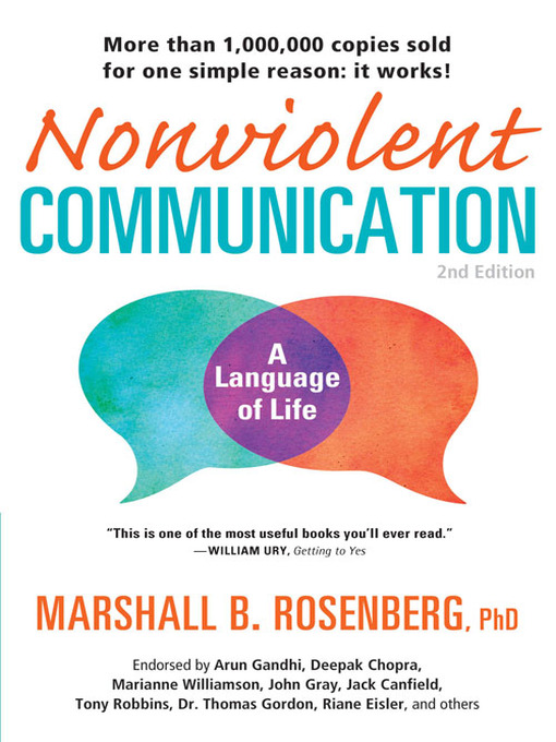 Title details for Nonviolent Communication:  a Language of Life by Marshall B. Rosenberg - Available